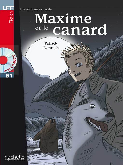 Title details for LFF B1--Maxime et le canard by Michel Guillou - Available